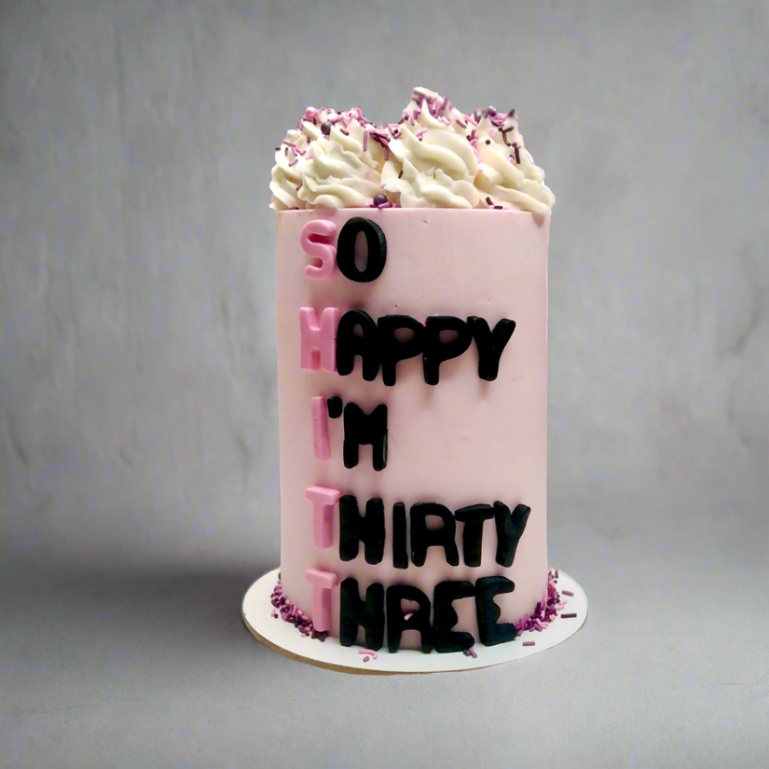 "So Happy I am Thirty Three" Mini Cake