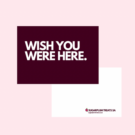 “Wish you were here” Card