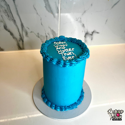 “Older, wiser and hotter than ever” Mini Cake